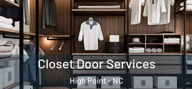  Closet Door Services High Point - NC