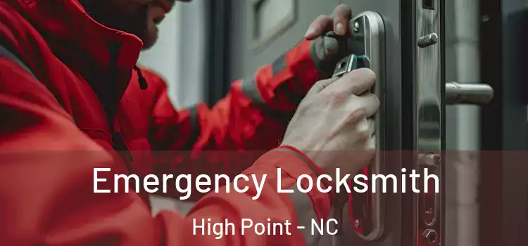  Emergency Locksmith High Point - NC