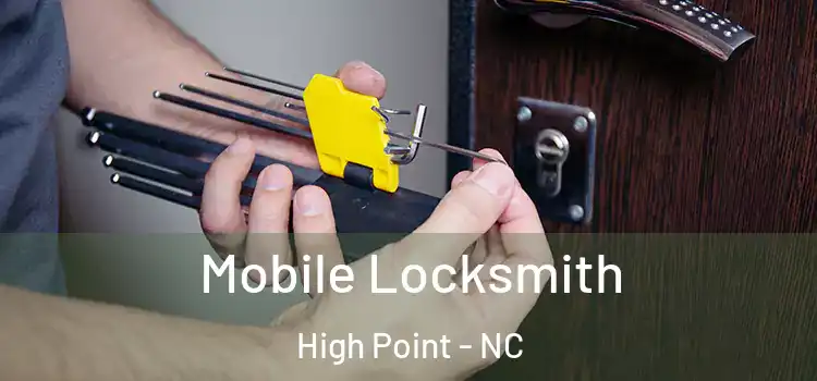  Mobile Locksmith High Point - NC